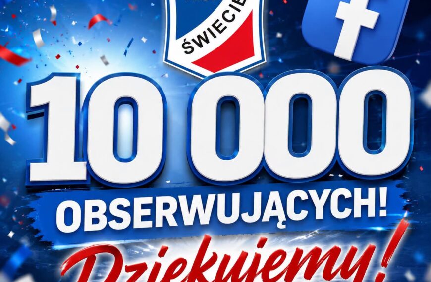 10 000 OBSERWUJĄCYCH NA FACEBOOKU